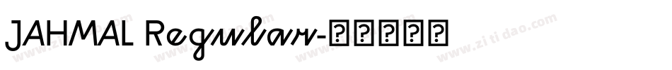 JAHMAL Regular字体转换